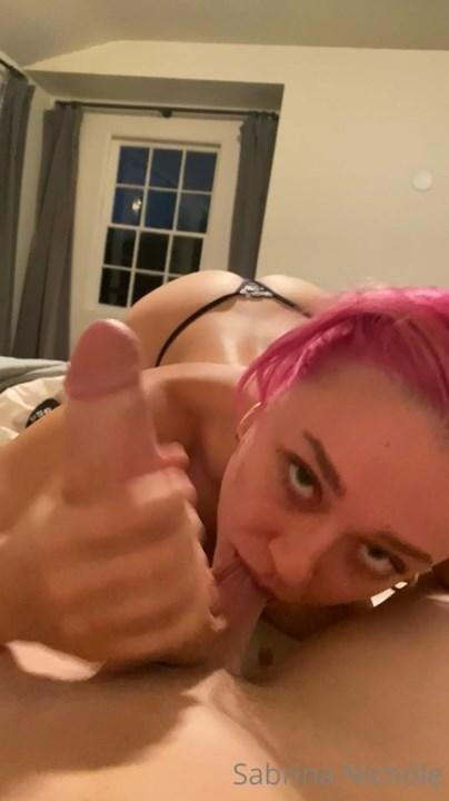sabrina nichole topless pov blowjob onlyfans video leaked JRSLCZ